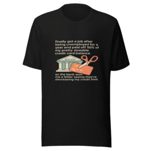 Paid Off Credit Card Debt Viral Tweet T-Shirt