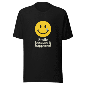 Smile Happened Trendy Tee Viral Quote Shirt