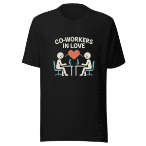 Soulmate Coworker T-Shirt Viral Tweet Trend