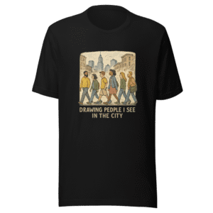 Drawing People I See City Trendy Tee