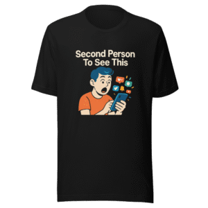 Second Person To See This Viral Trend T-Shirt
