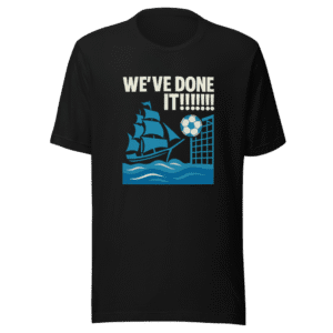 GTFC Mariners Victory T-Shirt - We've Done It!