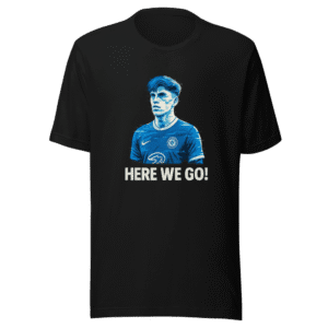 Garnacho Chelsea Here We Go T-Shirt