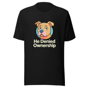 Pitbull Paternity Denial Viral Tweet T-Shirt