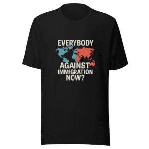 Everybody Against Immigration Now Viral T-Shirt
