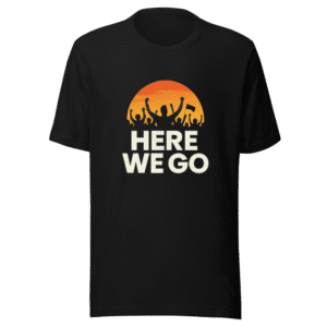 Here We Go Football Summer T-Shirt