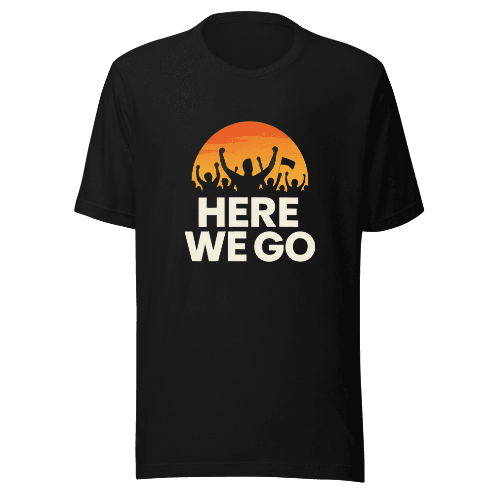 Here We Go Football Summer T-Shirt