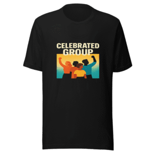 Celebrated Group T-Shirt - Viral Tweet Design