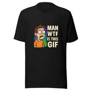 Man WTF Is This Gif Viral Meme Tee
