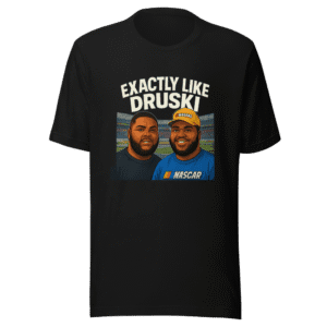 Druski Lookalike NASCAR Viral Tweet T-Shirt