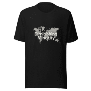 Diminishing Minority Global Population Viral T-Shirt