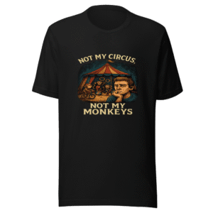 My Monkeys Were There Viral Tweet T-Shirt