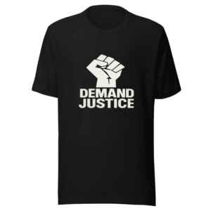 Viral Outrage Tee - Demand Justice Now