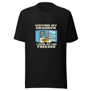 Grandpa's Freezer Viral Meme T-Shirt