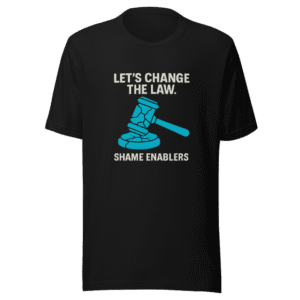 Shame Enablers T-Shirt Justice Reform Now