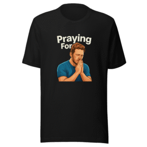 Praying Chris Pratt Viral Moment T-Shirt