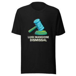 Luigi Mangione Dismissal Trendy T-Shirt