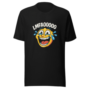 LMFAOOOO T-Shirt Viral Internet Meme Laughing Tee