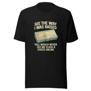 Humble Raised Check Flex T-Shirt Viral Trend