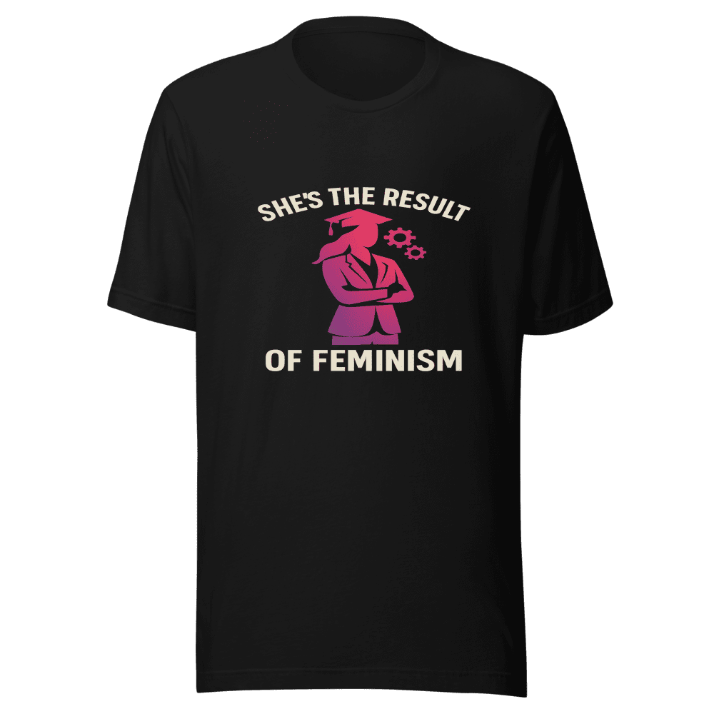Feminism CEO Degrees Viral T-Shirt