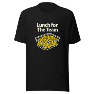 Lunch for The Team Viral Pasta T-Shirt