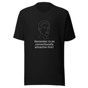 Conventionally Attractive First Viral Tee