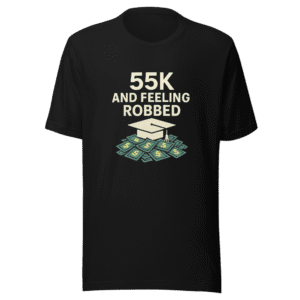 Masters Degree Salary Humor T-Shirt