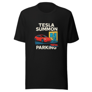 Tesla Summon Parking Funny Future Car T-Shirt