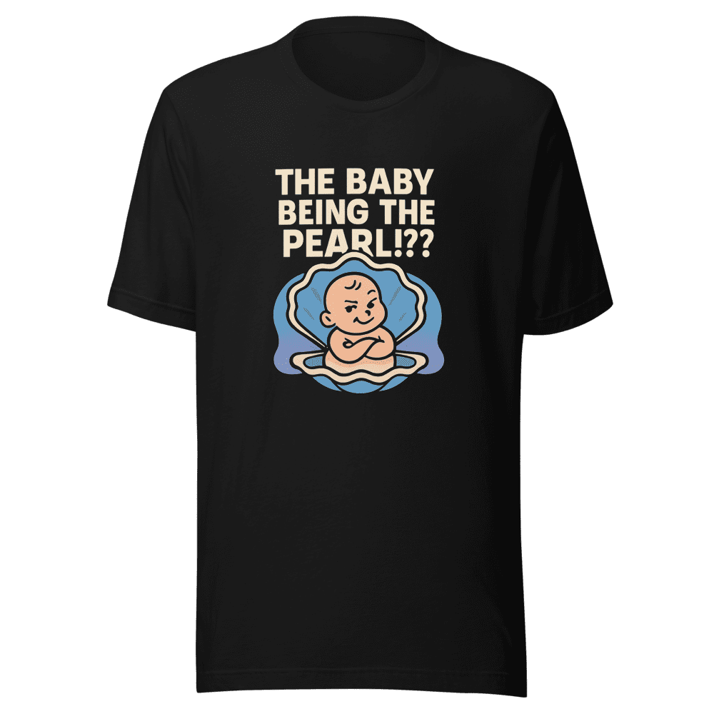 The Baby Pearl Viral Tweet T-Shirt
