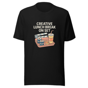 Creative Lunch Break On Set Viral TikTok Tee
