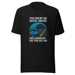 Safest Driver Viral Tweet Graphic T-Shirt