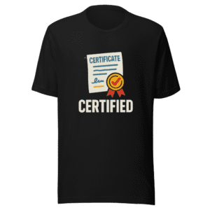 Certified T-Shirt Viral TikTok Trend