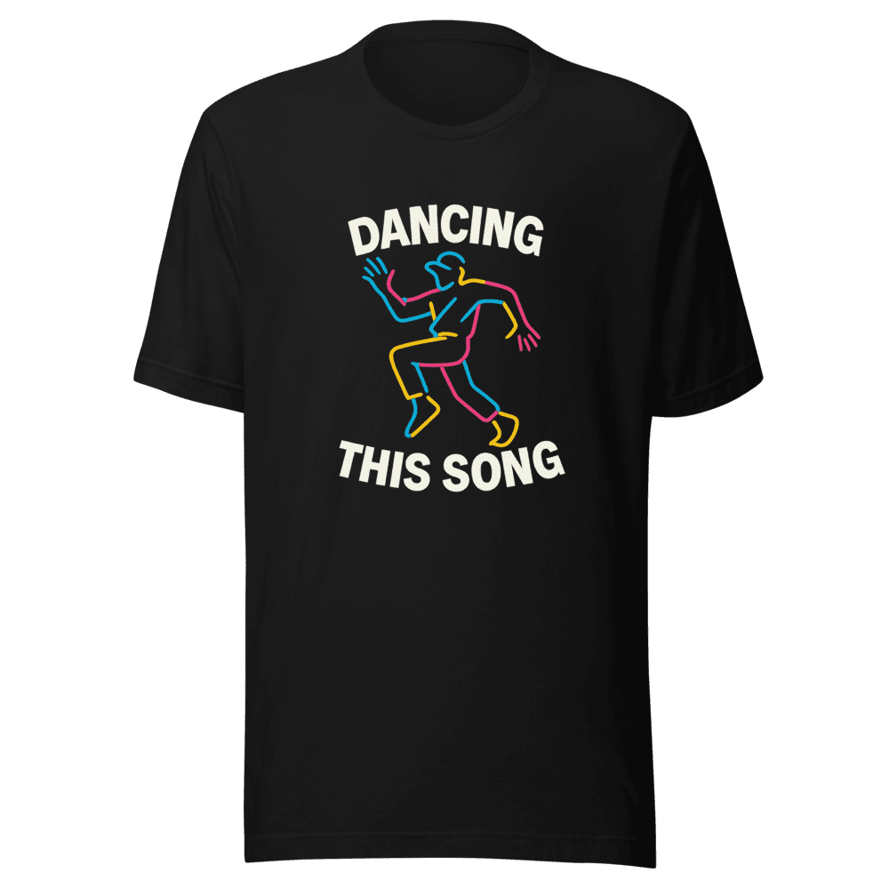 Dancing to This Song Viral TikTok Dance T-Shirt