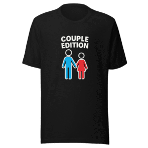 Couple Edition Viral TikTok Trending T-Shirt