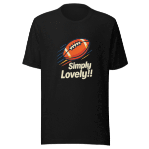 Simply Lovely Football Match Fan T-Shirt