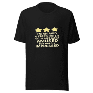 4 Stars Rater Amused Impressed Trendy Tee