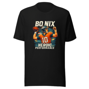 Bo Nix Broncos Heroic Performance Viral T-Shirt