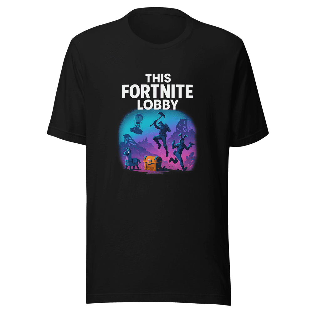 This Fortnite Lobby T-Shirt Viral Gaming Tee