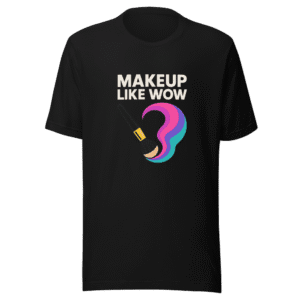 Makeup Like Wow Viral Tweet T-Shirt