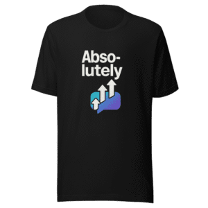 Absolutely Viral Tweet T-Shirt - Express Yourself