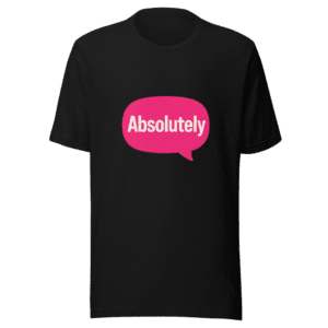 Absolutely Viral Tweet T-Shirt