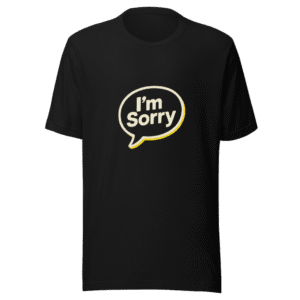 Im Sorry Internet Humor Trendy T-Shirt