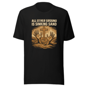Sinking Sand Tee - Viral Faith Statement