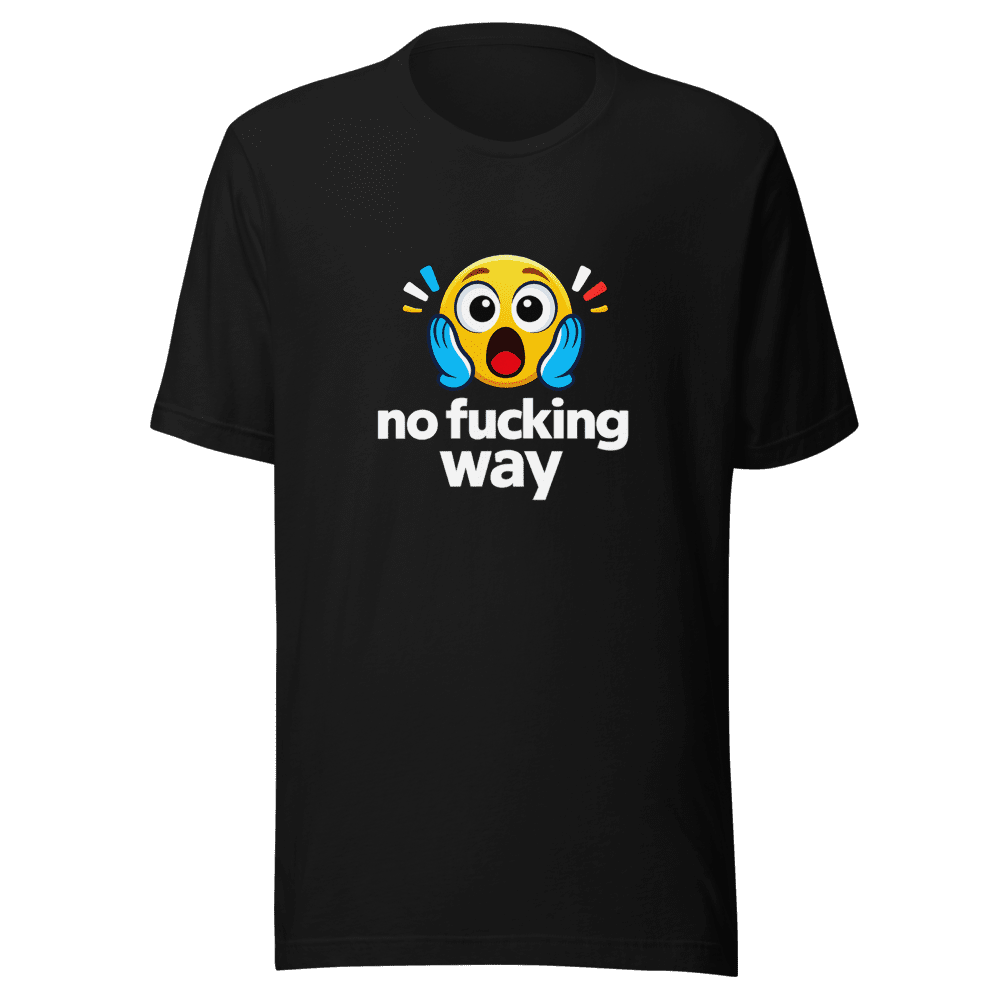 No Way Funny Viral Tweet T-Shirt