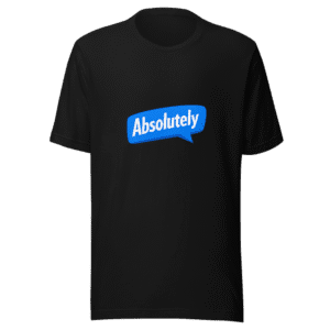 Absolutely Viral Tweet T-Shirt - Express Yourself