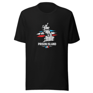 Prison Island UK Viral Statement T-Shirt