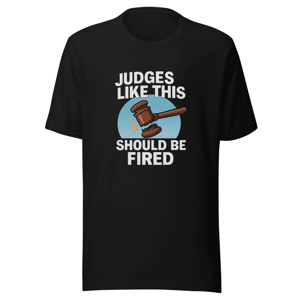 Fire the Bad Judges T-Shirt Viral Elon Tweet