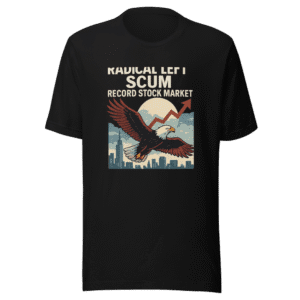 Radical Left Scum Record Stock Market T-Shirt