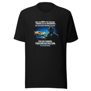 Funding Destruction Viral Tweet T-Shirt