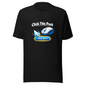 Click This Post Viral Tweet T-Shirt